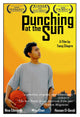 Punching at the Sun movie poster print, vibrant artwork for collectors.