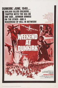 Weekend at Dunkirk Movie Poster Print featuring dramatic cinematic imagery