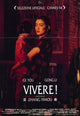 To Live movie poster print showcasing dramatic visuals.