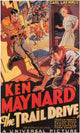 The Trail Drive Movie Poster Print showcasing classic film art.