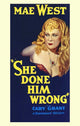 She Done Him Wrong movie poster print featuring Mae West.