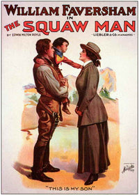 The Squaw Man Movie Poster Print showcasing classic film imagery.