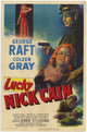 Lucky Nick Cain Movie Poster Print showcasing captivating film art.