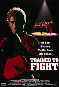 Trained to Fight Movie Poster Print showcasing action and excitement.