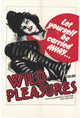 Wild Pleasures Movie Poster Print showcasing vibrant cinematic art.