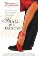 Shall We Dance? Movie Poster Print featuring vibrant dance imagery.