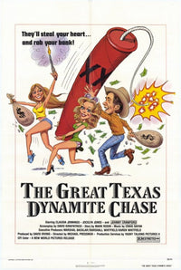 The Great Texas Dynamite Chase movie poster print showcasing vibrant imagery.