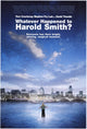 Whatever Happened to Harold Smith Movie Poster featuring captivating design.