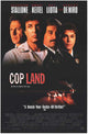 Cop Land Movie Poster Print - 11 x 17 Size