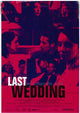 Last Wedding Movie Poster Print showcasing a romantic wedding theme.