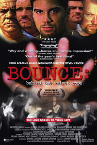 Bounce: Behind the Velvet Rope Movie Poster Print showcasing vibrant imagery.