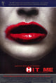 Hit Me Movie Poster Print - Cinematic Artwork for Film Lovers