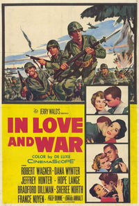 In Love and War Movie Poster Print featuring romantic and war themes.