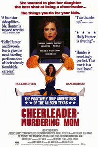 The Positively True Adventures of the Alleged Texas Cheerleader-Murdering Mom Movie Poster - vibrant colors on premium paper.