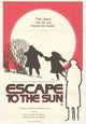 Escape to the Sun Movie Poster Print showcasing vibrant colors and dynamic imagery.