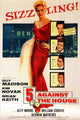 5 Against the House Movie Poster Print featuring classic film design