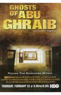 Ghosts of Abu Ghraib Movie Poster Print showcasing impactful imagery.