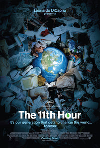 The 11th Hour movie poster print featuring dramatic imagery.