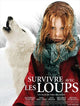 Surviving with Wolves Movie Poster Print showcasing nature and adventure.