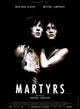 Martyrs Movie Poster Print - 27x40 | Pop Culture Graphics