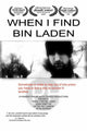 When I Find Bin Laden Movie Poster Print showcasing a captivating design.