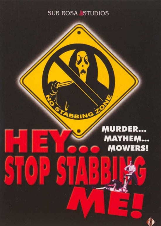 Hey, Stop Stabbing Me Movie Poster Print featuring dark humor design.