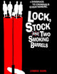 Lock, Stock and Two Smoking Barrels Movie Poster Print