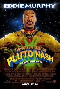 The Adventures of Pluto Nash Movie Poster Print 11x17
