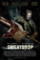 Sweatshop Movie Poster Print showcasing the film's striking imagery.