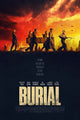 Burial Movie Poster Print showcasing captivating cinematic artwork.