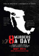 8 Murders a Day Movie Poster Print showcasing thrilling visuals.