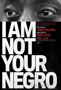 I Am Not Your Negro Movie Poster Print (27x40)
