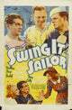 Swing It, Sailor Movie Poster Print showcasing classic film art.