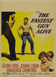 Fastest Gun Alive Movie Poster Print (11x17) - Item #MOVIB68210