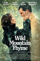 Wild Mountain Thyme Movie Poster Print (27x40) - Item #MOVIB71165