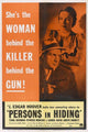 Persons in Hiding Movie Poster Print showcasing intense imagery.