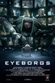 Eyeborgs Movie Poster Print showcasing vibrant sci-fi artwork.