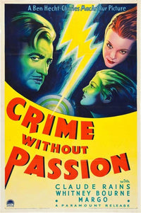 Crime Without Passion Movie Poster Print showcasing classic cinema.