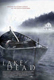 Lake Dead Movie Poster Print showcasing thrilling horror imagery.