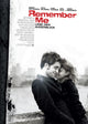 Remember Me Movie Poster Print featuring cinematic imagery