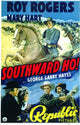 Southward Ho! Movie Poster Print showcasing classic film design.