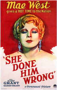 She Done Him Wrong movie poster print showcasing classic film art