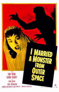 I Married A Monster From Outer Space movie poster print.
