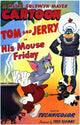 His Mouse Friday Movie Poster Print featuring whimsical imagery.