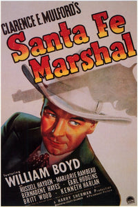 Santa Fe Marshal Movie Poster Print showcasing classic western adventure.