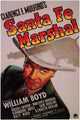 Santa Fe Marshal Movie Poster Print showcasing classic western adventure.