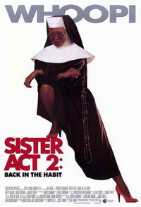 Sister Act 2: Back in the Habit Movie Poster Print 11x17