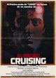 Cruising Movie Poster Print - Vintage Film Art