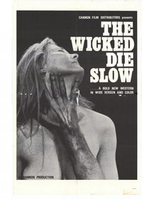 The Wicked Die Slow Movie Poster Print featuring vivid imagery and dynamic design.