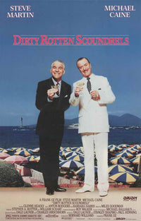 Dirty Rotten Scoundrels Movie Poster Print featuring iconic film characters.